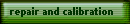repair and calibration